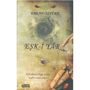 Eşk-I Yar Erkan Öztürk