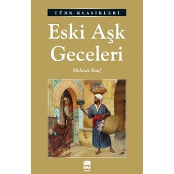 Eski Aşk Geceleri