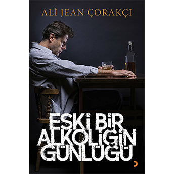 Eski Bir Alkoliğin Günlüğü