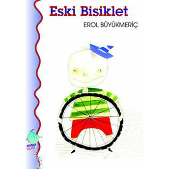 Eski Bisiklet Erol Büyükmeriç