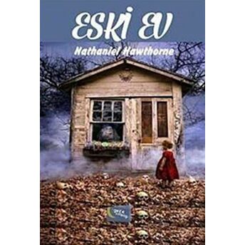 Eski Ev Nathaniel Hawthorne