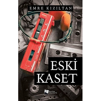 Eski Kaset - Emre Kızıltan