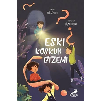 Eski Köşkün Gizemi Ali Söyler