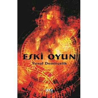 Eski Oyun - Yusuf Demirçelik