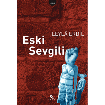 Eski Sevgili Leyla Erbil