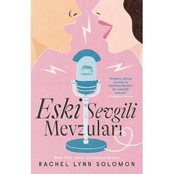 Eski Sevgili Mevzuları Rachel Lynn Solomon