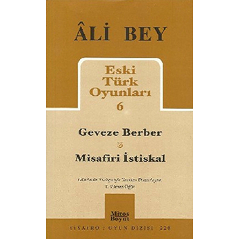 Eski Türk Oyunları 6 Ali Bey