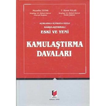 Eski Ve Yeni Kamulaştırma Davaları (2 Cilt Takım) Ciltli Muzaffer Tutar