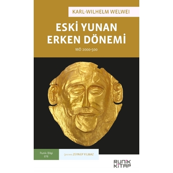 Eski Yunan Erken Dönemi - Mö 2000-500 Karl-Wilhelm Welwei