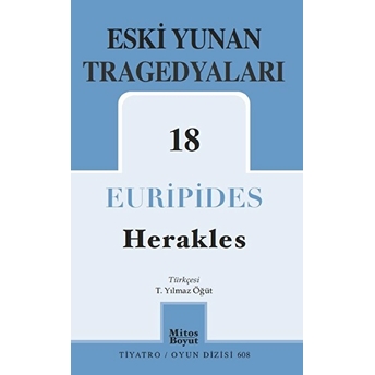 Eski Yunan Tragedyaları 18 (Herakles) Euripides