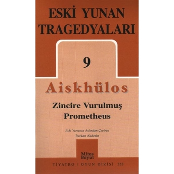 Eski Yunan Tragedyaları 9 Aiskhylos