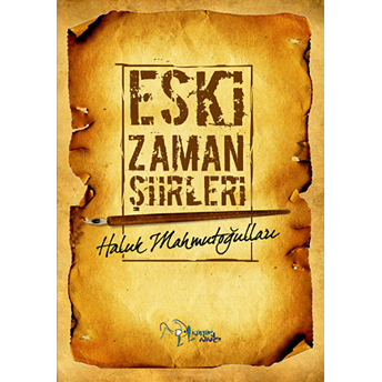 Eski Zaman Şiirleri