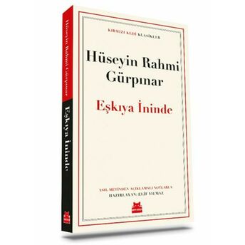 Eşkıya Ininde Hüseyin Rahmi Gürpınar