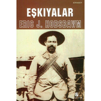 Eşkıyalar Eric J. Hobsbawm