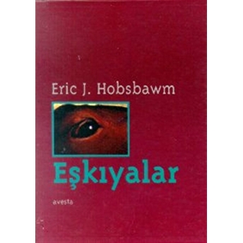 Eşkıyalar Eric J. Hobsbawm