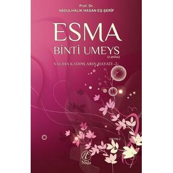 Esma Binti Umeys Abdulhalık Hasan Eş-Şerif