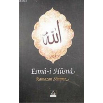 Esma-I Hüsna Ramazan Sönmez