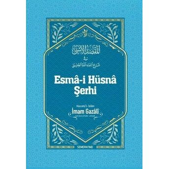 Esma-I Hüsna Şerhi Imam Gazali