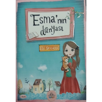 Esma’nın Dünyası - Elif Sevinçgül