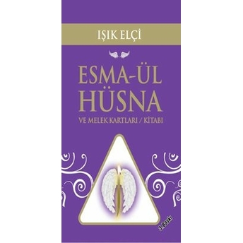 Esma-Ül Hüsna Ve Melek Kartları Işık Elçi