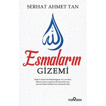 Esmaların Gizemi Serhat Ahmet Tan