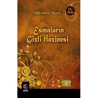 Esmaların 
Gizli Hazinesi - Nilda Ferhan Efeçınar