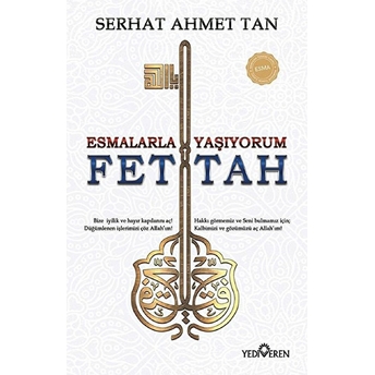 Esmalarla Yaşıyorum - Ya Fettah Serhat Ahmet Tan