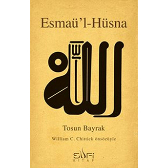 Esmaü’l-Hüsna Tosun Bayrak