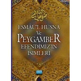 Esmaül Hüsna Ve Peygamber Efendimizin Isimleri (Cep Boy) Hamza Tatlı