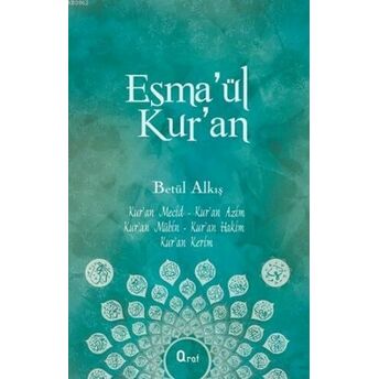 Esma'ül Kur'an Betül Alkış