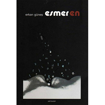 Esmer En-Erkan Güneş