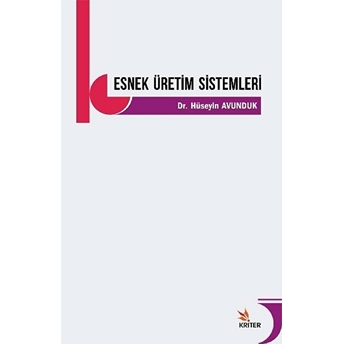 Esnek Üretim Sistemleri Hüseyin Avunduk