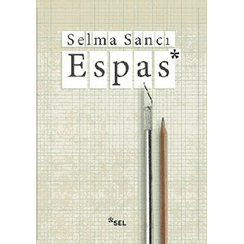 Espas Selma Sancı