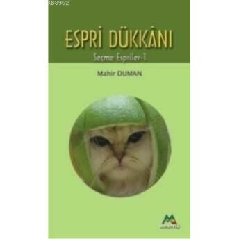 Espiri Dükkânı Mahir Duman