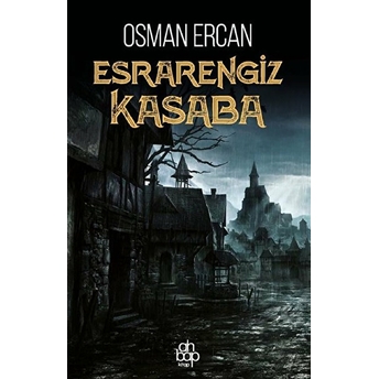 Esrarengiz Kasaba Osman Ercan