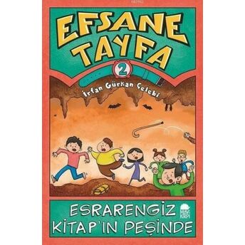 Esrarengiz Kitap'ın Peşinde - Efsane Tayfa 2 Irfan Gürkan Çelebi