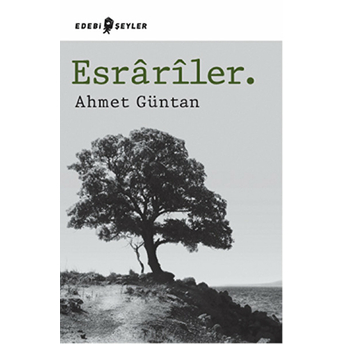 Esrariler Ahmet Güntan