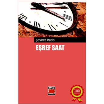 Eşref Saat Şevket Rado