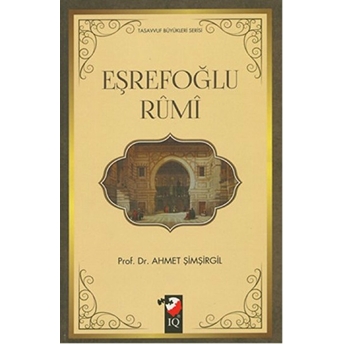 Eşrefoğlu Rumi Ahmet Şimşirgil