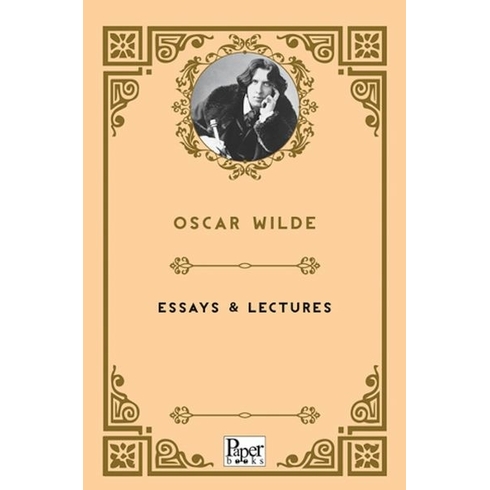 Essays & Lecturesoscar Wilde