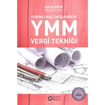 Est Ymm Vergi Tekniği (Ciltli) Emre Akın