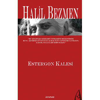 Estergon Kalesi - Halil Bezmen