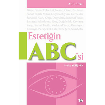 Estetiğin Abc’si Hülya Yetişken