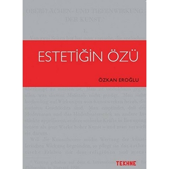 Estetiğin Özü