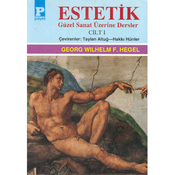 Estetik 1 / Hegel Georg Wilhelm Friedrich Hegel