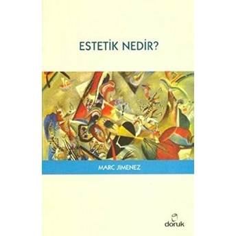 Estetik Nedir? Marc Jimenez