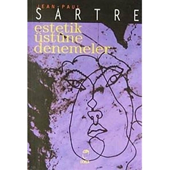 Estetik Üstüne Denemeler Jean Paul Sartre