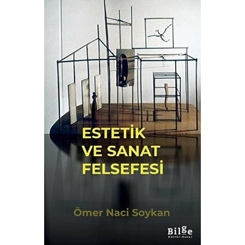 Estetik Ve Sanat Felsefesi Ömer Naci Soykan