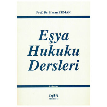 Eşya Hukuku Dersleri Hasan Erman