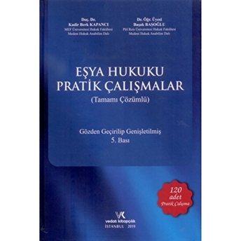 Eşya Hukuku Pratik Çalışmalar (Tamamı Çözümlü) Ciltli Başak Başoğlu